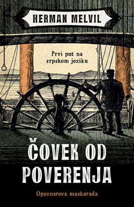 Čovek od poverenja Herman Melvil Drama