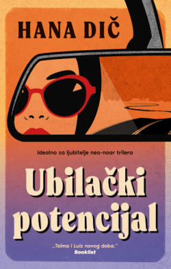 Triler i ljubavna priča u prepletu Prikaz romana „Ubilački potencijal“