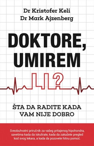 Korica knjige Doktore, umirem li?