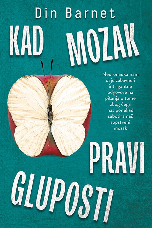 Korica knjige Kad mozak pravi gluposti