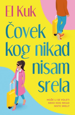 Korica knjige Čovek kog nikad nisam srela