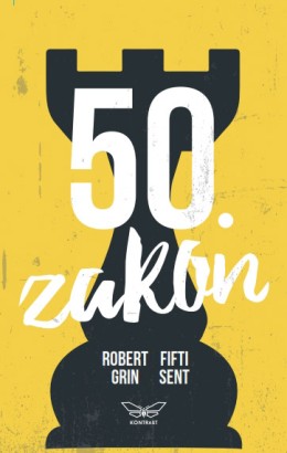 50. zakon Robert Grin  Fifti Sent Popularna psihologija