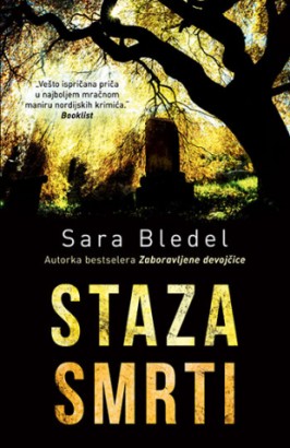 Staza smrti Sara Bledel Trileri