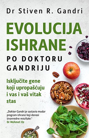 Korica knjige Evolucija ishrane po doktoru Gandriju