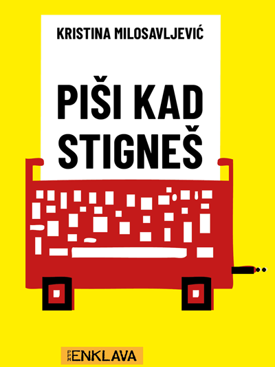 Korica knjige Piši kad stigneš