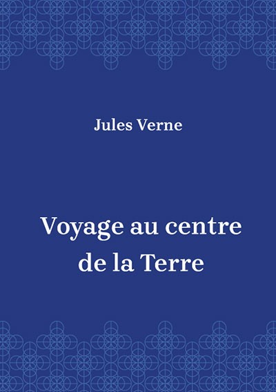 Korica knjige Voyage au centre de la Terre