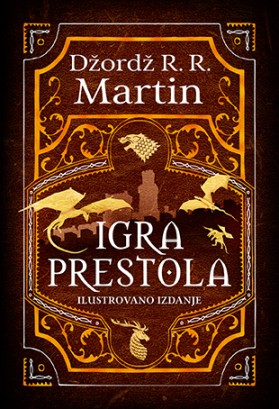 Igra prestola – ilustrovano izdanje Džordž R. R. Martin Epska fantastika