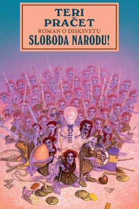 Sloboda narodu! Teri Pračet Komična fantastika