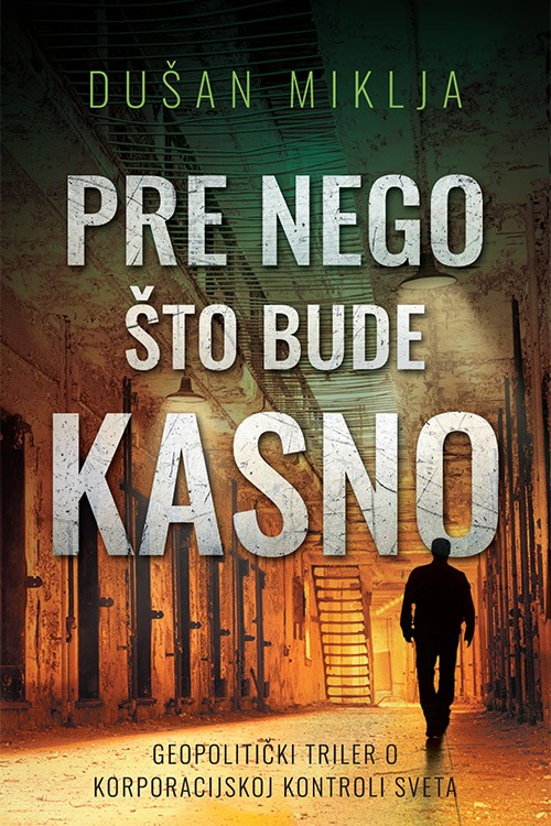 Korica knjige Pre nego što bude kasno