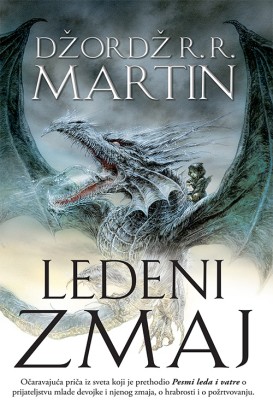 Ledeni zmaj Džordž R. R. Martin Epska fantastika