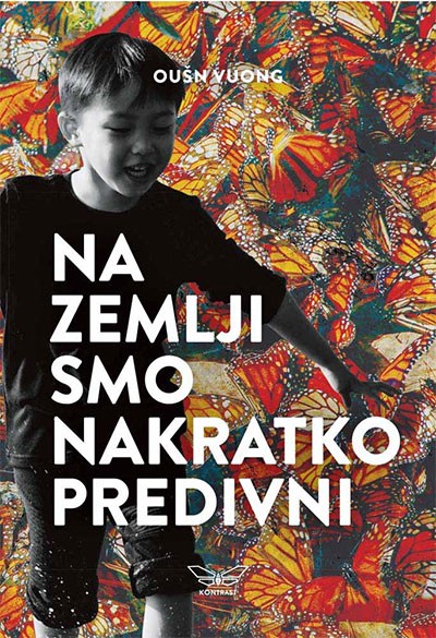 Korica knjige Na zemlji smo nakratko predivni