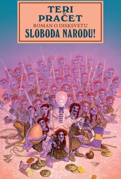 Sloboda narodu! Teri Pračet Komična fantastika
