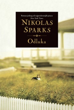 Odluka Nikolas Sparks Ljubavni