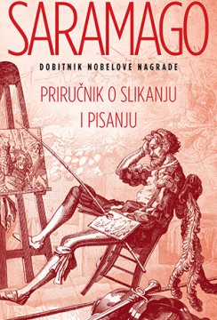 Priručnik o slikanju i pisanju Žoze Saramago Drama