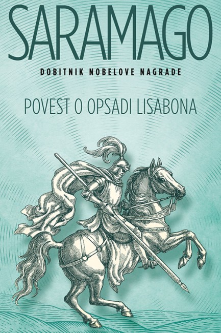 Povest o opsadi Lisabona Žoze Saramago Drama