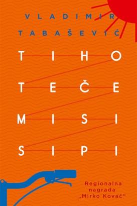 Tiho teče Misisipi Vladimir Tabašević Domaći pisci